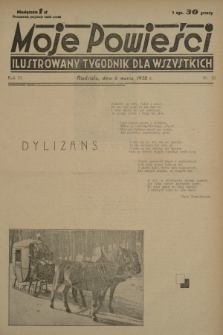 Moje Powieści : ilustrowany tygodnik dla wszystkich. R.6, 1938, nr 10
