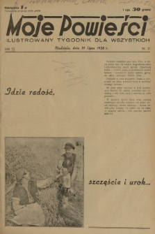 Moje Powieści : ilustrowany tygodnik dla wszystkich. R.6, 1938, nr 31
