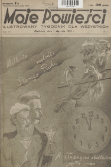 Moje Powieści : ilustrowany tygodnik dla wszystkich. R.7, 1939, nr 1