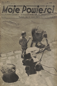 Moje Powieści : ilustrowany tygodnik dla wszystkich. R.7, 1939, nr 34