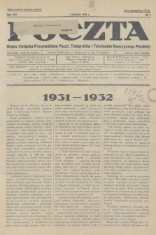 Poczta : organ Związku Pracowników Poczt, Telegrafów i Telefonów Rzeczyposp. Polskiej. R.14, 1932, nr 1