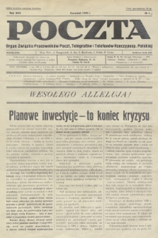 Poczta : Organ Związku Pracowników Poczt, Telegrafów i Telefonów Rzeczyposp. Polskiej. R.17, 1935, no 4