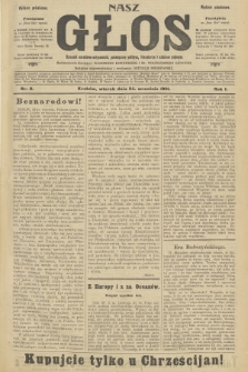 Nasz Głos : dziennik narodowo-antysemicki, poświęcony polityce, literaturze i sztukom pięknym. R.1, 1901, nr 8 - wydanie popołudniowe