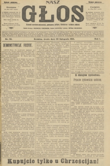 Nasz Głos : dziennik narodowo-antysemicki, poświęcony polityce, literaturze i sztukom pięknym. R.1, 1901, nr 56 - wydanie popołudniowe