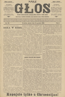 Nasz Głos : dziennik narodowo-antysemicki, poświęcony polityce, literaturze i sztukom pięknym. R.1, 1901, nr 76 - wydanie popołudniowe