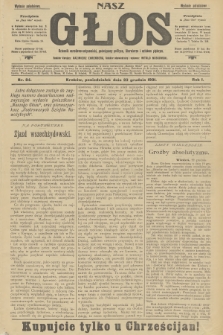 Nasz Głos : dziennik narodowo-antysemicki, poświęcony polityce, literaturze i sztukom pięknym. R.1, 1901, nr 84 - wydanie popołudniowe