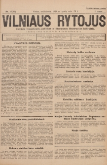 Vilniaus Rytojus : lietuvių visuomenės, politikos ir literatūros iliustruotas laikraštis : išeina trečiadieniais šeštadieniais. 1929, nr 47
