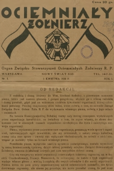 Ociemniały Żołnierz : organ Związku Stowarzyszeń Ociemniałych Żołnierzy R. P. R.1, 1930, nr 1