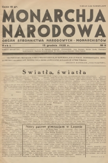Monarchja Narodowa : organ Stronnictwa Narodowych-Monarchistów. R.1, 1938, № 6