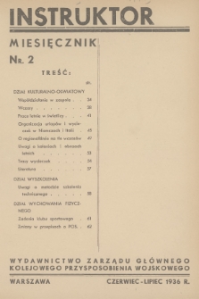 Instruktor : wydawnictwo Zarządu Głównego Kolejowego Przysposobienia Wojskowego. [R.1], 1936, nr 2