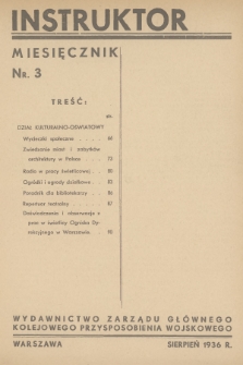 Instruktor : wydawnictwo Zarządu Głównego Kolejowego Przysposobienia Wojskowego. [R.1], 1936, nr 3