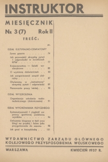 Instruktor : wydawnictwo Zarządu Głównego Kolejowego Przysposobienia Wojskowego. R.2, 1937, nr 3(7)
