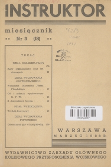 Instruktor : wydawnictwo Zarządu Głównego Kolejowego Przysposobienia Wojskowego. R.3, 1938, nr 3(18)