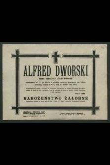 Alfred Dworski emer. nauczyciel szkół średnich [...] zasnął w Panu dnia 20 marca 1955 roku [...]