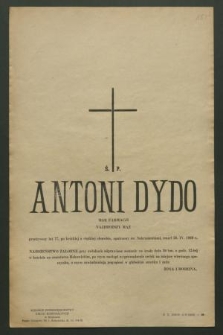 Ś. p. Antoni Dydo mgr farmacji [...] zmarł 26. IV. 1969 r. [...]