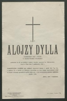 Ś. p. Alojzy Dylla [...] zasnął w Panu dnia 3 października 1966 r. [...]