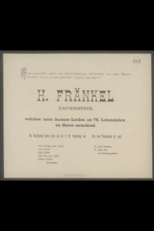 H. Fränkel Hausbesitzer [...] im 75. Lebensjahre im Herrn entschlief [...]