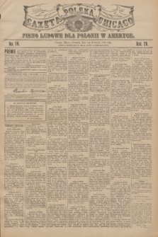 Gazeta Polska Chicago : pismo ludowe dla Polonii w Ameryce. R.28, 1900, No. 14