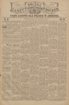 Gazeta Polska Chicago : pismo ludowe dla Polonii w Ameryce. R.28, 1900, No. 16