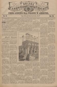 Gazeta Polska Chicago : pismo ludowe dla Polonii w Ameryce. R.28, 1900, No. 21