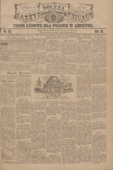 Gazeta Polska Chicago : pismo ludowe dla Polonii w Ameryce. R.28, 1900, No. 23