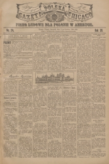 Gazeta Polska Chicago : pismo ludowe dla Polonii w Ameryce. R.28, 1900, No. 24