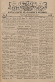 Gazeta Polska Chicago : pismo ludowe dla Polonii w Ameryce. R.28, 1900, No. 29