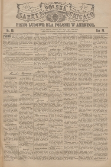 Gazeta Polska Chicago : pismo ludowe dla Polonii w Ameryce. R.28, 1900, No. 30