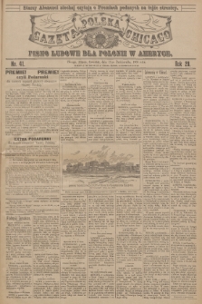 Gazeta Polska Chicago : pismo ludowe dla Polonii w Ameryce. R.28, 1900, No. 41