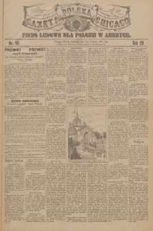 Gazeta Polska Chicago : pismo ludowe dla Polonii w Ameryce. R.28, 1900, No. 49