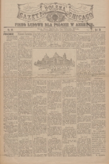 Gazeta Polska Chicago : pismo ludowe dla Polonii w Ameryce. R.30, 1902, No. 44