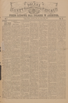 Gazeta Polska Chicago : pismo ludowe dla Polonii w Ameryce. R.32, 1904, No. 5