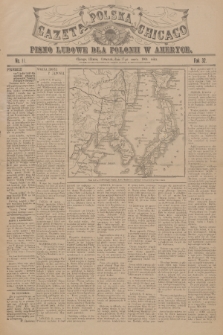 Gazeta Polska Chicago : pismo ludowe dla Polonii w Ameryce. R.32, 1904, No. 11