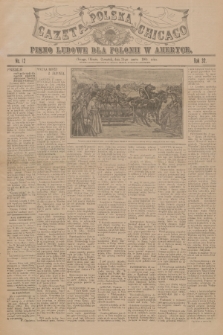 Gazeta Polska Chicago : pismo ludowe dla Polonii w Ameryce. R.32, 1904, No. 12