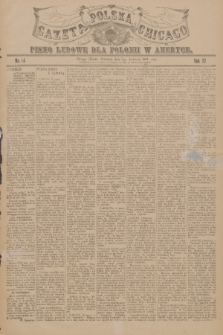 Gazeta Polska Chicago : pismo ludowe dla Polonii w Ameryce. R.32, 1904, No. 14