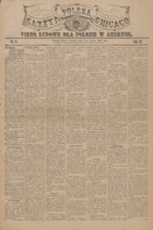 Gazeta Polska Chicago : pismo ludowe dla Polonii w Ameryce. R.32, 1904, No. 24