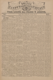 Gazeta Polska Chicago : pismo ludowe dla Polonii w Ameryce. R.32, 1904, No. 27