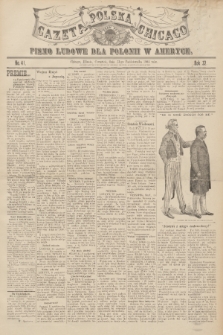 Gazeta Polska Chicago : pismo ludowe dla Polonii w Ameryce. R.32, 1904, No. 41