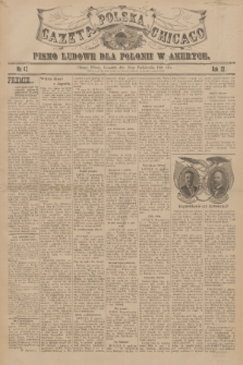 Gazeta Polska Chicago : pismo ludowe dla Polonii w Ameryce. R.32, 1904, No. 42