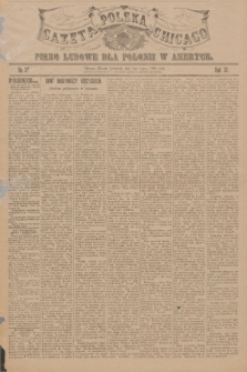 Gazeta Polska Chicago : pismo ludowe dla Polonii w Ameryce. R.33, 1905, No. 27