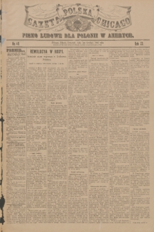 Gazeta Polska Chicago : pismo ludowe dla Polonii w Ameryce. R.33, 1905, No. 49