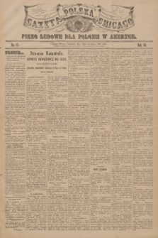 Gazeta Polska Chicago : pismo ludowe dla Polonii w Ameryce. R.34, 1906, No. 15