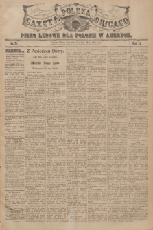 Gazeta Polska Chicago : pismo ludowe dla Polonii w Ameryce. R.34, 1906, No. 21