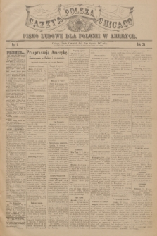 Gazeta Polska Chicago : pismo ludowe dla Polonii w Ameryce. R.35, 1907, No. 4