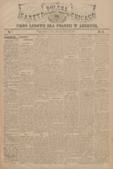 Gazeta Polska Chicago : pismo ludowe dla Polonii w Ameryce. R.35, 1907, No. 7