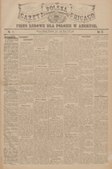 Gazeta Polska Chicago : pismo ludowe dla Polonii w Ameryce. R.35, 1907, No. 11