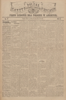 Gazeta Polska Chicago : pismo ludowe dla Polonii w Ameryce. R.35, 1907, No. 18