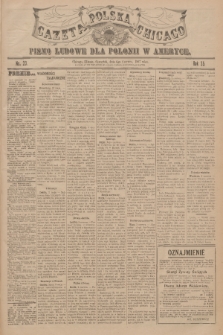 Gazeta Polska Chicago : pismo ludowe dla Polonii w Ameryce. R.35, 1907, No. 23
