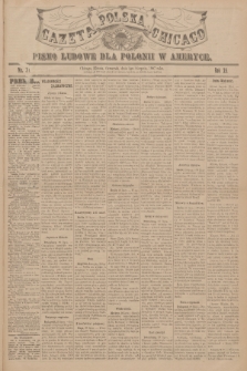 Gazeta Polska Chicago : pismo ludowe dla Polonii w Ameryce. R.35, 1907, No. 31