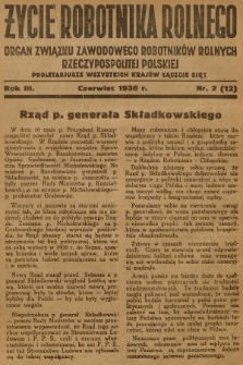 Życie Robotnika Rolnego : organ Związku Zawodowego Robotników Rolnych Rzeczypospolitej Polskiej. R.3, 1936, nr 2